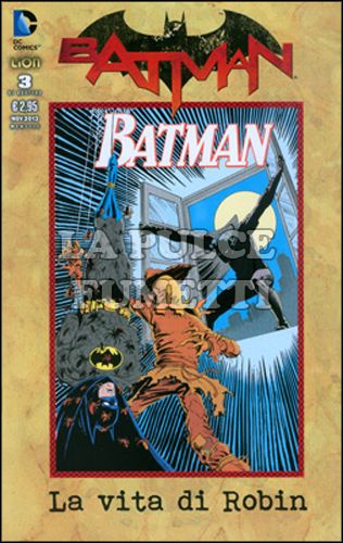 BATMAN SPECIALE - LA VITA DI ROBIN # 3